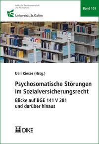 Psychosomatische Störungen im Sozialversicherungsrecht