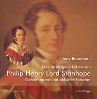 Das verborgene Leben von Philip Henry Lord Stanhope