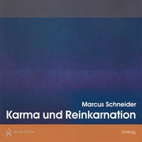 Karma und Reinkarnation