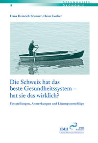 Die Schweiz hat das beste Gesundheitssystem - hat sie das wirklich?