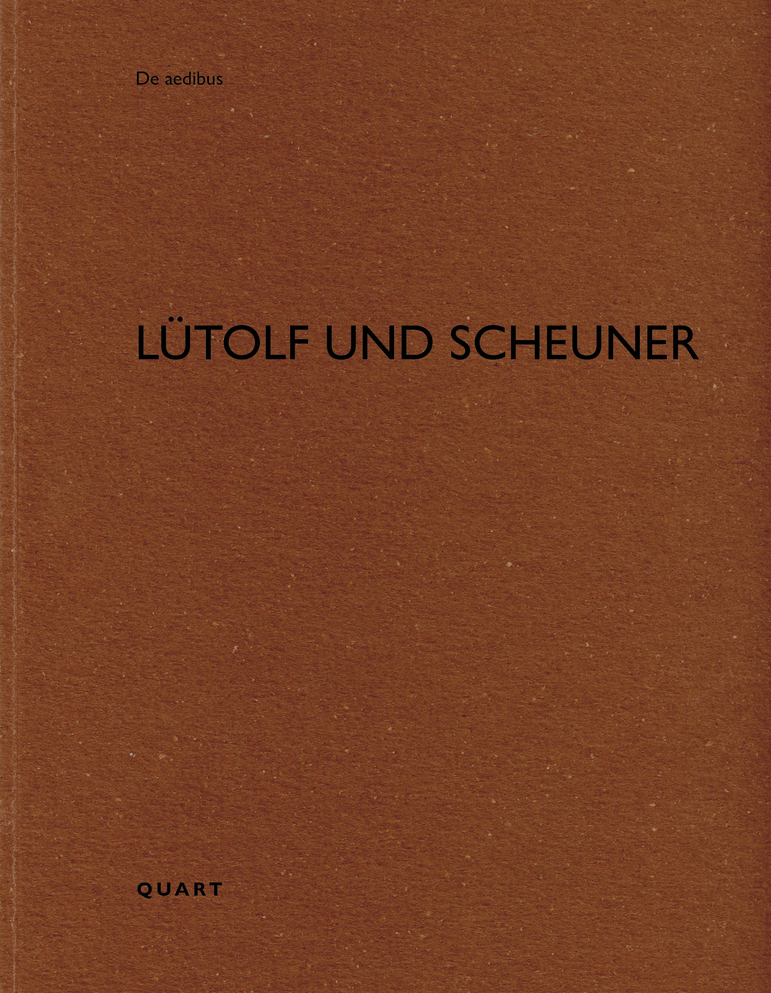 Cover-Abbildung für Lütolf und Scheuner (Softcover/Paperback) (99999---978-3-03761-338-2)