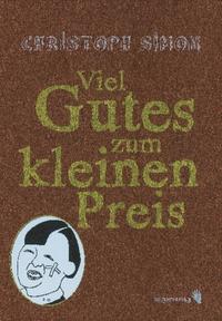 Viel Gutes zum kleinen Preis