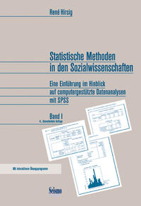 Statistische Methoden in den Sozialwissenschaften. Eine Einführung... / Statistische Methoden in den Sozialwissenschaften