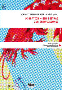 Migration – ein Beitrag zur Entwicklung?