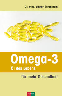 Omega-3 - Öl des Lebens