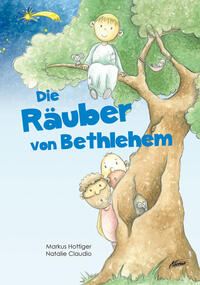 Die Räuber von Bethlehem