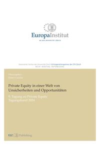 Private Equity in einer Welt von Unsicherheiten und Opportunitäten