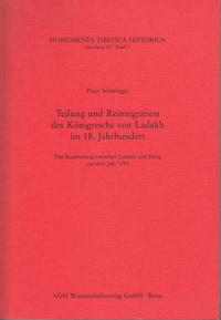 Teilung und Reinkarnation des Königreichs von Ladakh im 18. Jahrhundert