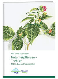 Naturheilpflanzen –Teebuch