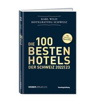 Hotelrating Schweiz 2022/23