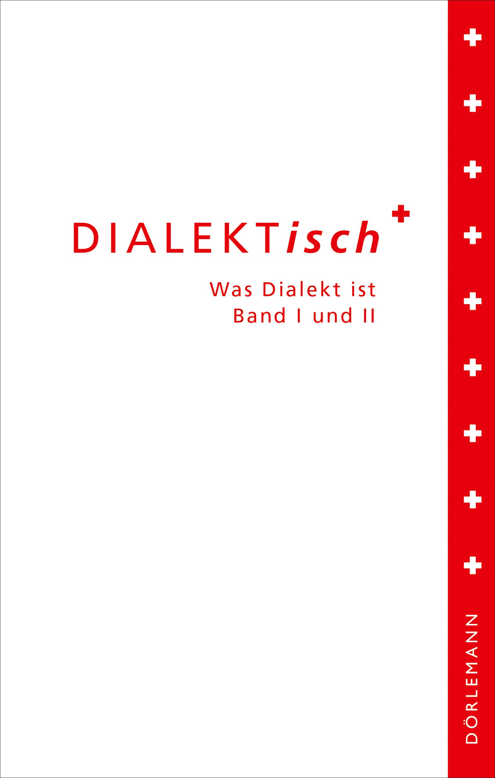 Cover-Abbildung für DIALEKTisch (Hardcover) (99999---978-3-03820-070-3)