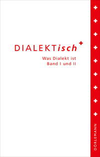 Cover-Abbildung für DIALEKTisch (Hardcover) (99999---978-3-03820-070-3)