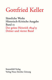 Sämtliche Werke. Historisch-Kritische Ausgabe, Band 12