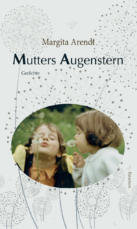 Mutters Augenstern