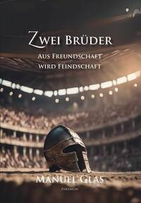 Cover-Abbildung für Zwei Brüder (Hardcover) (99999---978-3-03830-972-7)