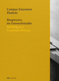 Cover-Abbildung für Campus Extension Ebaholz (Softcover/Paperback) (99999---978-3-03860-414-3)