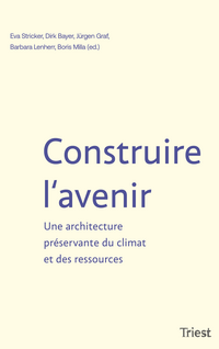 Construire l’avenir