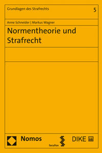 Normentheorie und Strafrecht