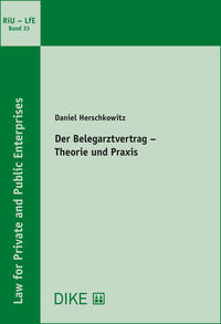 Der Belegarztvertrag – Theorie und Praxis