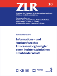 Informations- und Auskunftsrechte Ermessensbegünstigter einer liechtensteinischen Treuhänderschaft