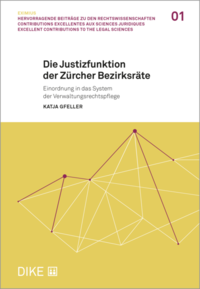 Die Justizfunktion der Zürcher Bezirksräte