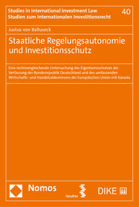 Regelungsautonomie und Investitionsschutz