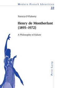 Henry de Montherlant (1895–1972)