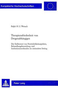 Therapiezufriedenheit von Drogenabhängigen