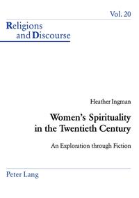 Women’s Spirituality in the Twentieth Century