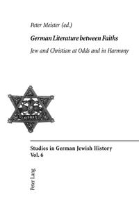 German Literature between Faiths