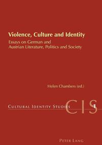 Violence, Culture and Identity