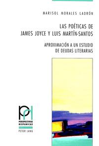 Las poéticas de James Joyce y Luis Martín-Santos