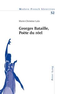 Georges Bataille, Poète du réel