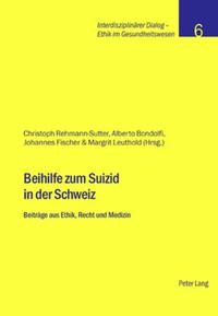 Beihilfe zum Suizid in der Schweiz - Cover