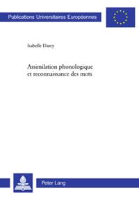 Assimilation phonologique et reconnaissance des mots