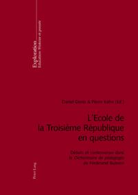 L’Ecole de la Troisième République en questions