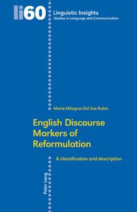 English Discourse Markers of Reformulation