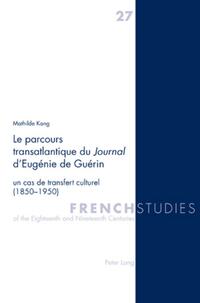 Le parcours transatlantique du Journal d’Eugénie de Guérin