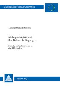 Mehrsprachigkeit und ihre Rahmenbedingungen