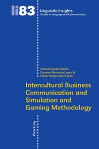 Intercultural Business Communication and Simulation and Gaming Methodology