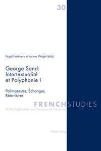 George Sand : Intertextualité et Polyphonie I