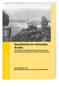 Geschichte im virtuellen Archiv