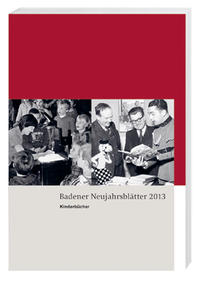 Badener Neujahrsblätter 2013