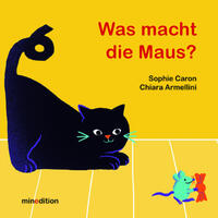 Was macht die Maus?