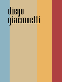 Cover-Abbildung für Diego Giacometti (Softcover/Paperback) (99999---978-3-03942-301-9)