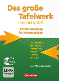 Das große Tafelwerk interaktiv 2.0 - Formelsammlung für die Sekundarstufen I und II - Niedersachsen