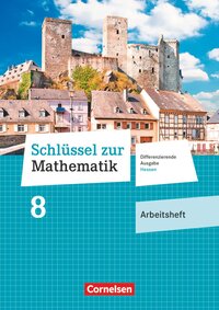 Schlüssel zur Mathematik - Differenzierende Ausgabe Hessen - 8. Schuljahr
