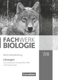 Fachwerk Biologie - Berlin/Brandenburg - 7./8. Schuljahr