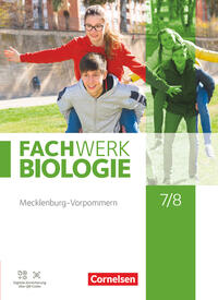 Fachwerk Biologie - Mecklenburg-Vorpommern 2023 - 7./8. Schuljahr