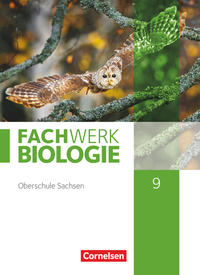 Fachwerk Biologie - Sachsen - 9. Schuljahr